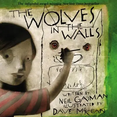 Les loups dans les murs - The Wolves in the Walls