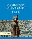 Cours de latin de Cambridge Livre 2 Livre de l'élève - Cambridge Latin Course Book 2 Student's Book