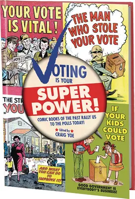 Le vote est votre super pouvoir Graphic Novella - Voting Is Your Super Power Graphic Novella