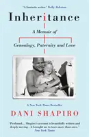 Héritage - Mémoire de généalogie, de paternité et d'amour - Inheritance - A Memoir of Genealogy, Paternity, and Love