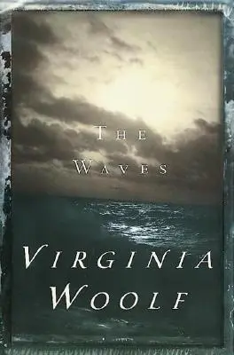 Les vagues - The Waves