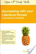 Réussir son analyse documentaire : Un manuel pour les étudiants - Succeeding with Your Literature Review: A Handbook for Students