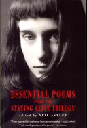 Poèmes essentiels de la trilogie Staying Alive - Essential Poems from the Staying Alive Trilogy