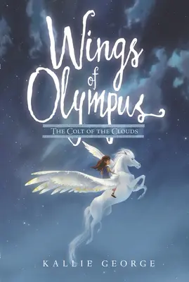 Les ailes de l'Olympe : Le colt des nuages - Wings of Olympus: The Colt of the Clouds