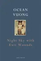 Ciel nocturne avec blessures de sortie - Night Sky with Exit Wounds