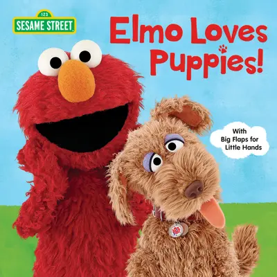 Elmo aime les chiots ! (Rue Sésame) - Elmo Loves Puppies! (Sesame Street)