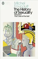 Histoire de la sexualité : 3 - Le soin de soi - History of Sexuality: 3 - The Care of the Self