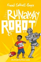 Robot en fuite - Runaway Robot