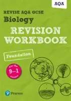 Pearson REVISE AQA GCSE (9-1) Biology Foundation Revision Workbook - pour l'apprentissage à domicile, les évaluations de 2021 et les examens de 2022 - Pearson REVISE AQA GCSE (9-1) Biology Foundation Revision Workbook - for home learning, 2021 assessments and 2022 exams