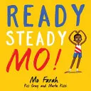 Ready Steady Mo ! - Ready Steady Mo!