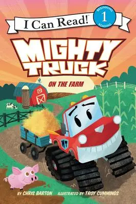 Le petit camion à la ferme - Mighty Truck on the Farm