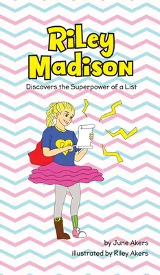 Riley Madison découvre le super pouvoir d'une liste - Riley Madison Discovers the Superpower of a List