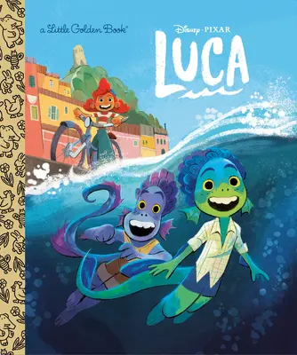 Petit Livre d'Or Disney/Pixar Luca (Disney/Pixar Luca) - Disney/Pixar Luca Little Golden Book (Disney/Pixar Luca)