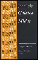 Galatea : Midas : John Lyly - Galatea: Midas: John Lyly