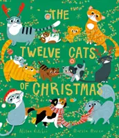 Douze chats de Noël - Plein de joie féline, pourquoi ne pas se blottir contre un chat - ou douze ! - pour Noël. La suite du best-seller T - Twelve Cats of Christmas - Full of feline festive cheer, why not curl up with a cat - or twelve! - this Christmas. The follow-up to the bestselling T