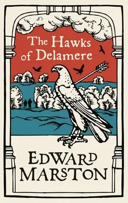 Les faucons de Delamere - The Hawks of Delamere