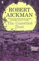 La poussière instable - The Unsettled Dust