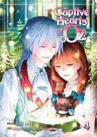 Cœurs Captifs d'Oz Vol. 4 - Captive Hearts of Oz Vol. 4