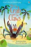 Comment le crabe a obtenu ses pinces - How the Crab Got His Claws