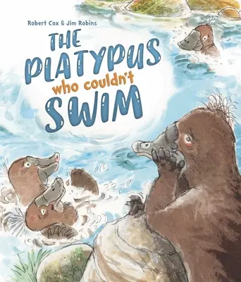 L'ornithorynque qui ne savait pas nager - The Platypus Who Couldn't Swim