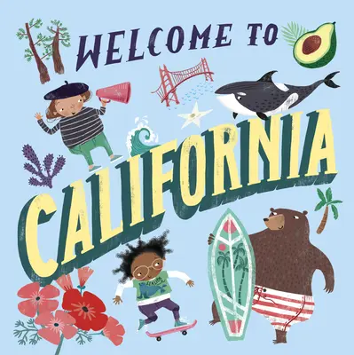 Bienvenue en Californie (Bienvenue) - Welcome to California (Welcome To)