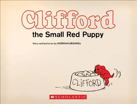 Clifford le petit chien rouge : Édition Vintage à couverture rigide - Clifford the Small Red Puppy: Vintage Hardcover Edition