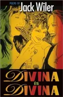 Divina Is Divina : Poésie - Divina Is Divina: Poetry