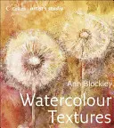 Atelier d'artiste : Textures d'aquarelle - Artist's Studio: Watercolour Textures