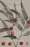 Sept types d'athéisme - Seven Types of Atheism