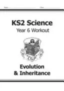 KS2 Science Year Six Workout : L'évolution et l'héritage - KS2 Science Year Six Workout: Evolution & Inheritance