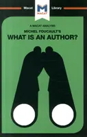 Analyse de l'ouvrage de Michel Foucault Qu'est-ce qu'un auteur ? - An Analysis of Michel Foucault's What Is an Author?