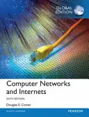 Réseaux informatiques et Internet, édition mondiale - Computer Networks and Internets, Global Edition