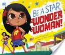 Sois une star, Wonder Woman ! - Be a Star, Wonder Woman!