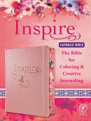 Inspire Catholic Bible NLT : La Bible pour le coloriage et le journal créatif - Inspire Catholic Bible NLT: The Bible for Coloring & Creative Journaling