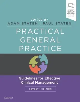 Pratique de la médecine générale : Lignes directrices pour une gestion clinique efficace - Practical General Practice: Guidelines for Effective Clinical Management