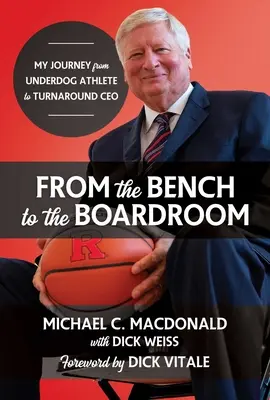 Du banc de touche à la salle de conférence : Mon parcours, de l'athlète outsider au PDG à la tête d'une entreprise en pleine mutation - From the Bench to the Boardroom: My Journey from Underdog Athlete to Turnaround CEO