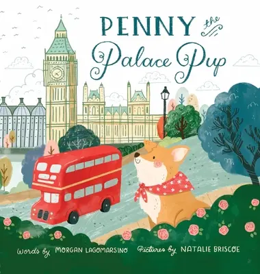 Penny, le chiot du palais - Penny the Palace Pup