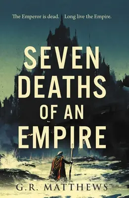 Les sept morts d'un empire - Seven Deaths of an Empire