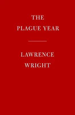 L'année de la peste : L'Amérique au temps de Covid - The Plague Year: America in the Time of Covid