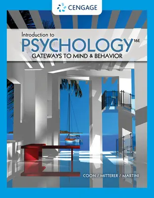 Introduction à la psychologie : Les portes de l'esprit et du comportement - Introduction to Psychology: Gateways to Mind and Behavior