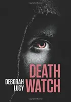 Surveillance de la mort - Death Watch