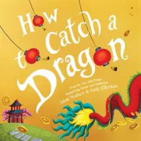 Comment attraper un dragon - How to Catch a Dragon