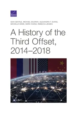 Histoire du troisième offset, 2014-2018 - A History of the Third Offset, 2014-2018