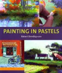 Peindre au pastel - Painting in Pastels