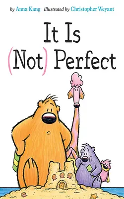 Ce n'est pas parfait - It Is Not Perfect