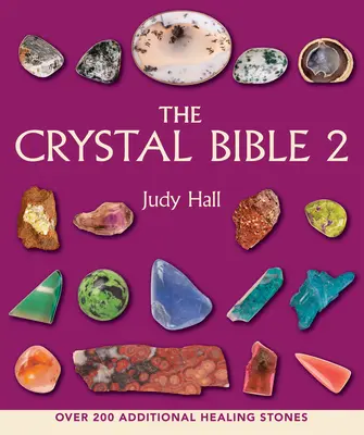 La Bible des Cristaux 2 - The Crystal Bible 2