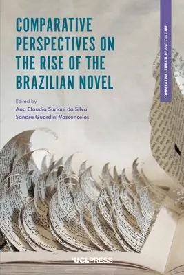 Perspectives comparatives sur l'émergence du roman brésilien - Comparative Perspectives on the Rise of the Brazilian Novel