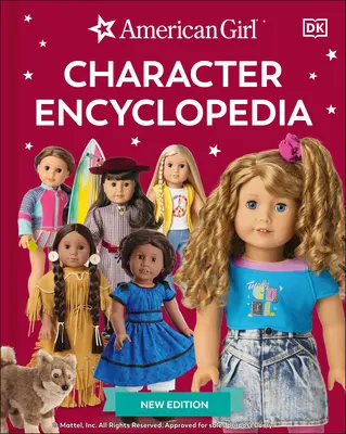 American Girl Character Encyclopedia Nouvelle édition - American Girl Character Encyclopedia New Edition