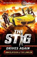 Stig Drives Again - Un livre de Top Gear - Stig Drives Again - A Top Gear book