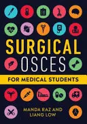 ECOS chirurgicaux pour les étudiants en médecine - Surgical OSCEs for Medical Students